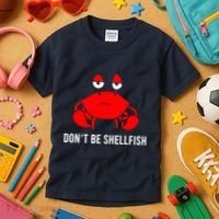 Crab DonT Be Shellfish Kids T-Shirt thumb 3