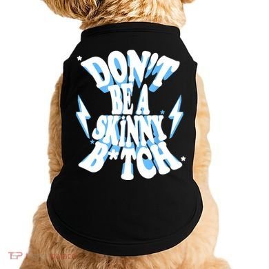 Cbum Don't Be A Skinny Bitch Doggie Tank