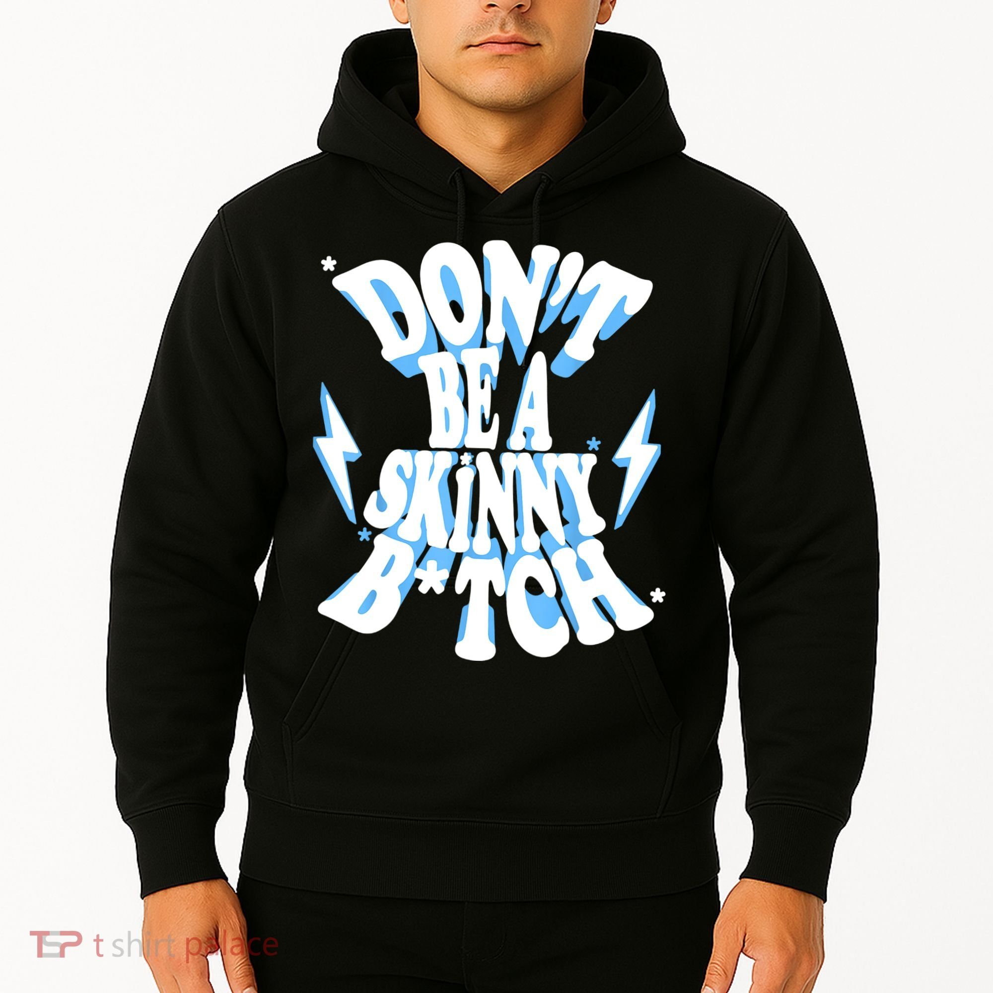 Cbum Don't Be A Skinny Bitch Hoodie