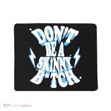 Cbum Don't Be A Skinny Bitch Mousepad