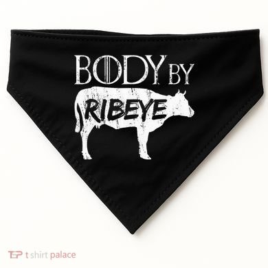 Carnivore Diet Body By Ribeye USA-Made Doggie Bandana