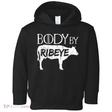 Carnivore Diet Body By Ribeye Toddler Hoodie