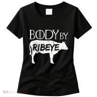 Carnivore Diet Body By Ribeye Women's T-Shirt thumb 0