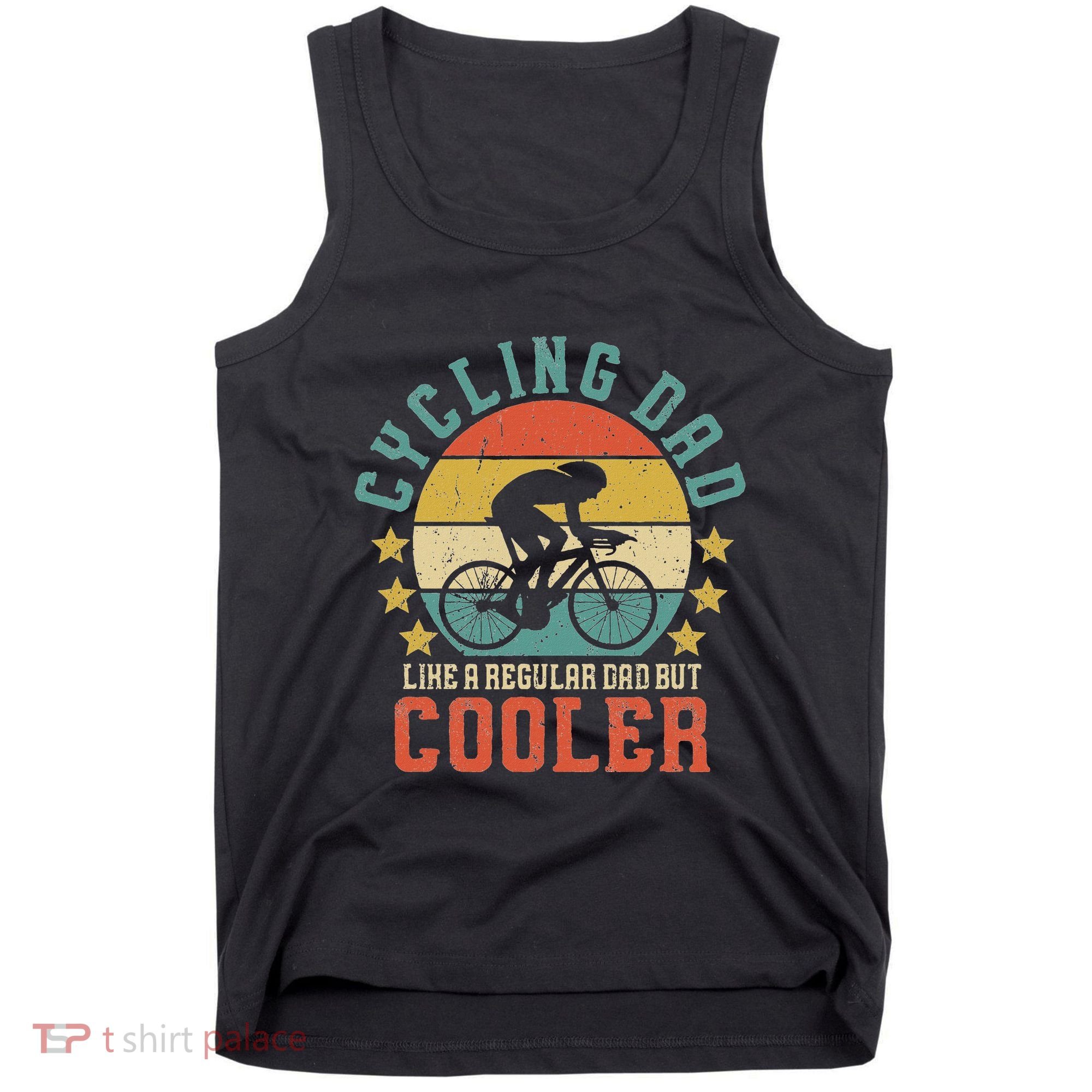 Cycling Dad Bike Rider & Cyclist FatherS Day Tank Top