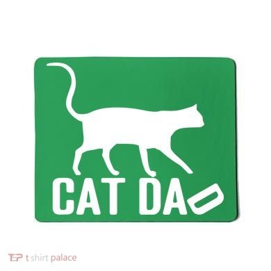 Cat Dad Mousepad