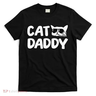 Cat Daddy T-Shirt