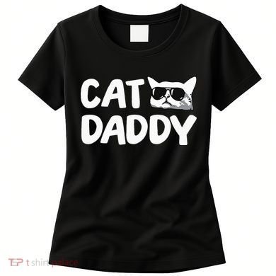 Cat Daddy Women's T-Shirt