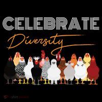 Celebrate Diversity Chickens Funny Graphic Tee Chicken Cute Gift Ornament thumb 1