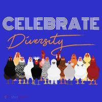 Celebrate Diversity Chickens Funny Graphic Tee Chicken Cute Gift T-Shirt thumb 7