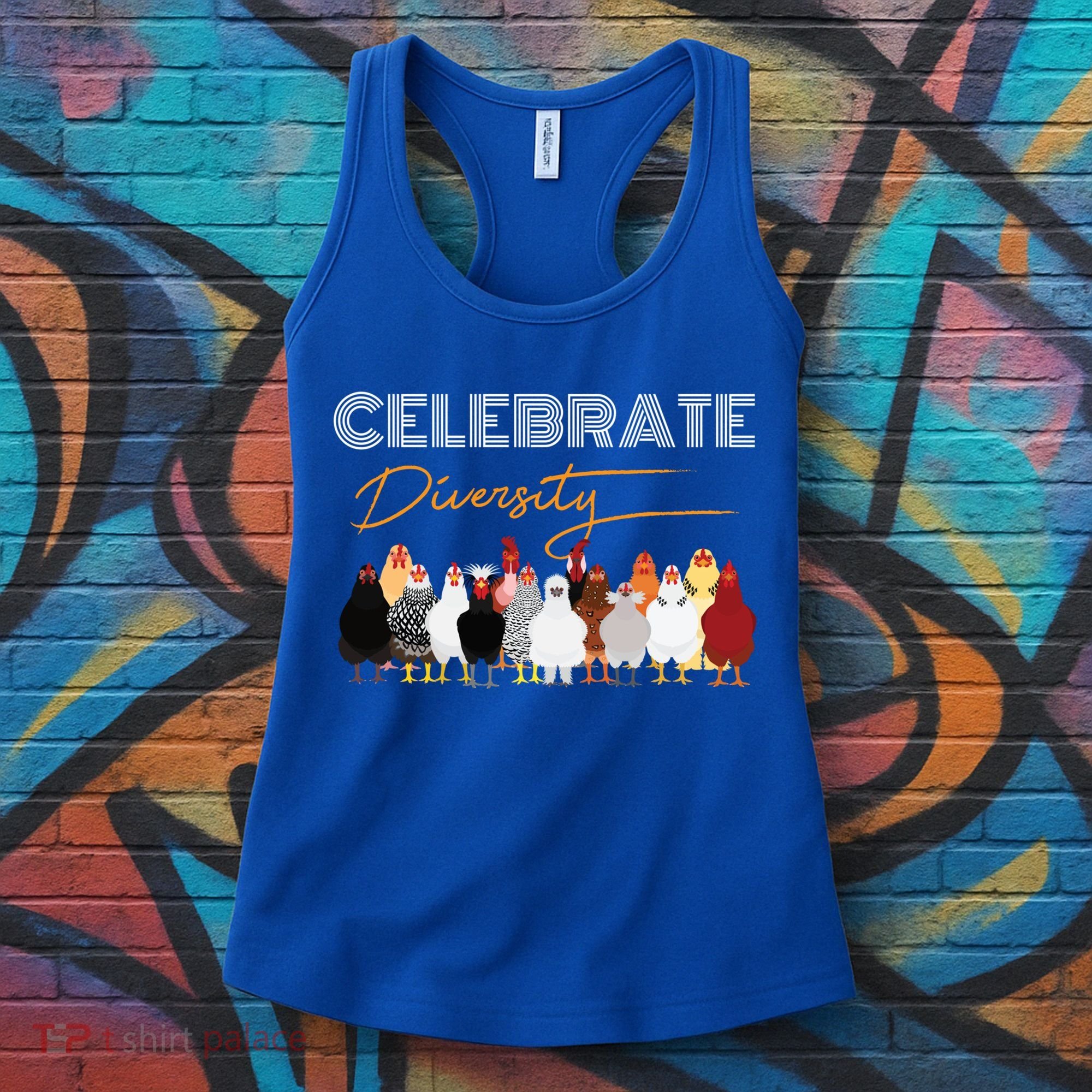 Celebrate Diversity Chickens Funny Graphic Tee Chicken Cute Gift Women's Tank Top