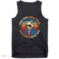 Cool Dad Chill Vibes Mild Back Pain Funny Fathers Day Gift Tank Top thumb 0