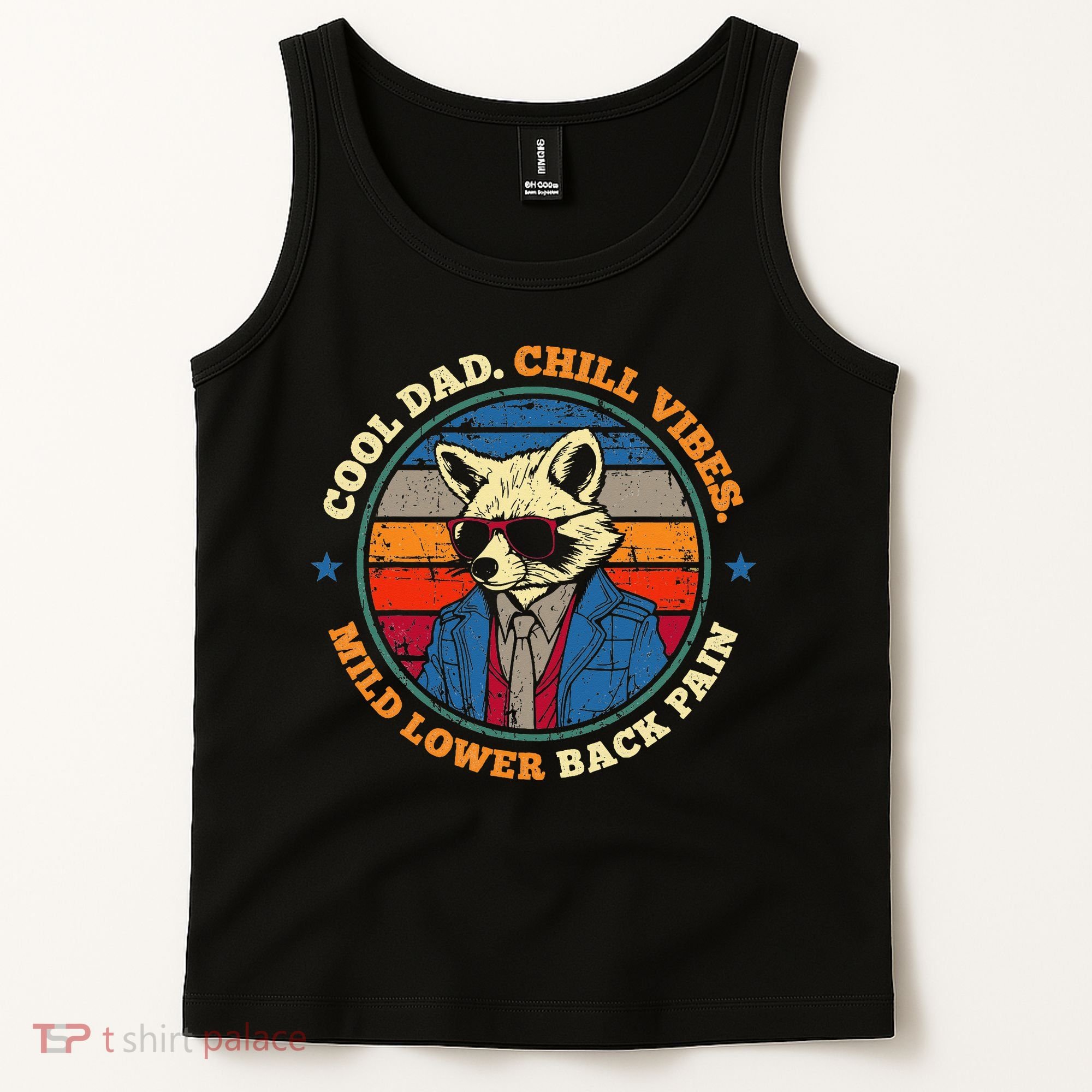 Cool Dad Chill Vibes Mild Back Pain Funny Fathers Day Gift Tank Top