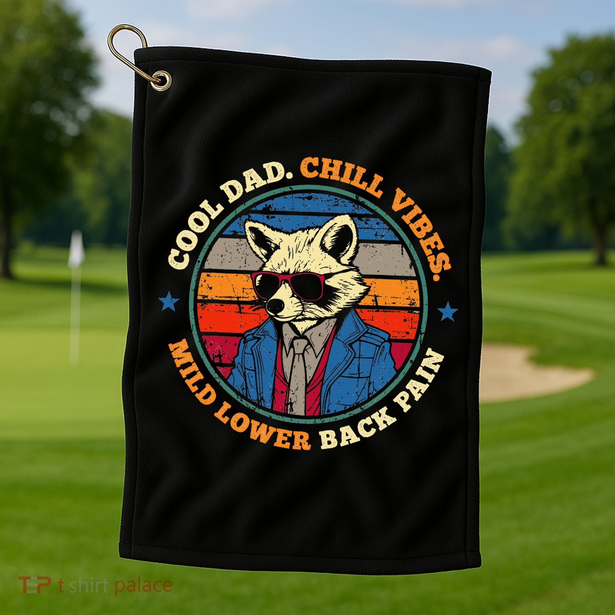 Cool Dad Chill Vibes Mild Back Pain Funny Fathers Day Gift Golf Towel