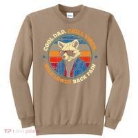 Cool Dad Chill Vibes Mild Back Pain Funny Fathers Day Gift Sweatshirt thumb 0
