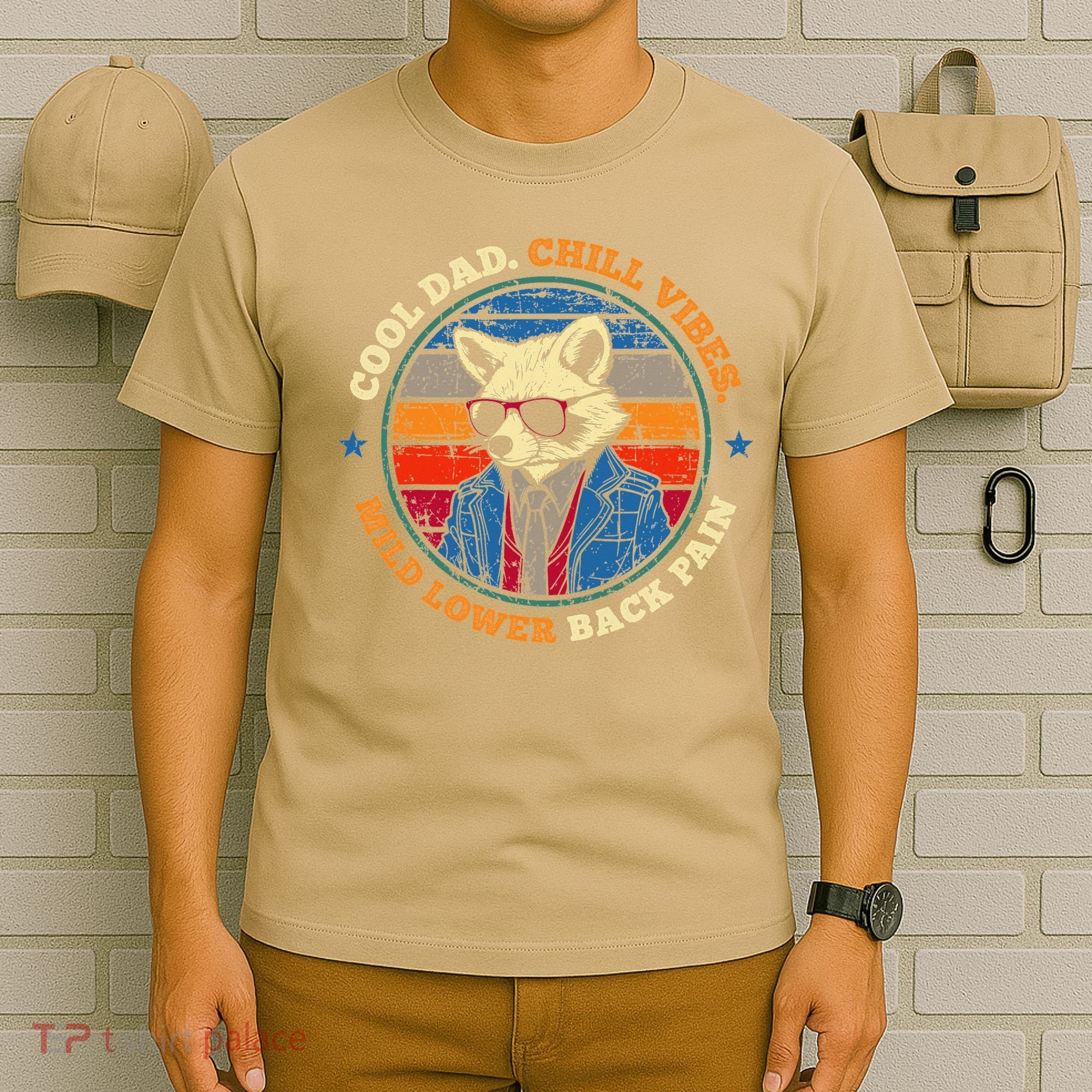 Cool Dad Chill Vibes Mild Back Pain Funny Fathers Day Gift T-Shirt