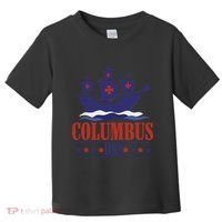 Columbus Day Christopher Columbus Italian American Toddler T-Shirt thumb 0