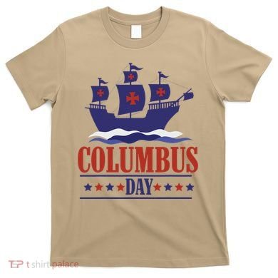 Columbus Day Christopher Columbus Italian American T-Shirt