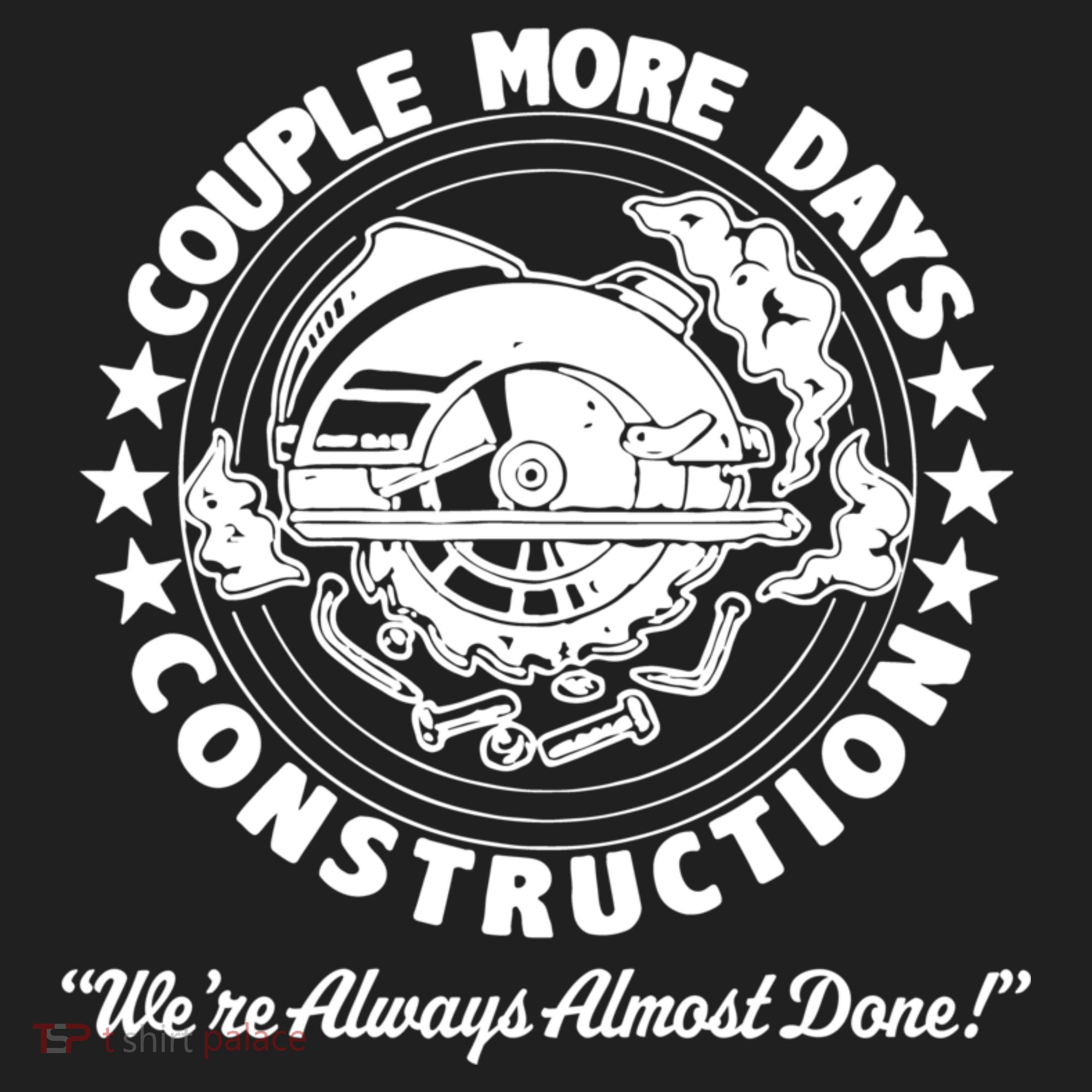 Couple Days Construction We’re Always Almost Done Beanie