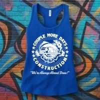 Couple Days Construction We’re Always Almost Done Women's Tank Top thumb 3
