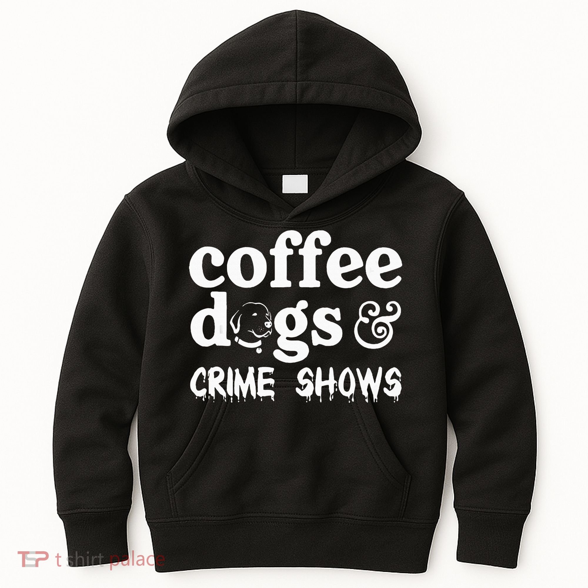 Coffee Dogs Crime Shows Funny Coffee Dog Lovers Kids Hoodie