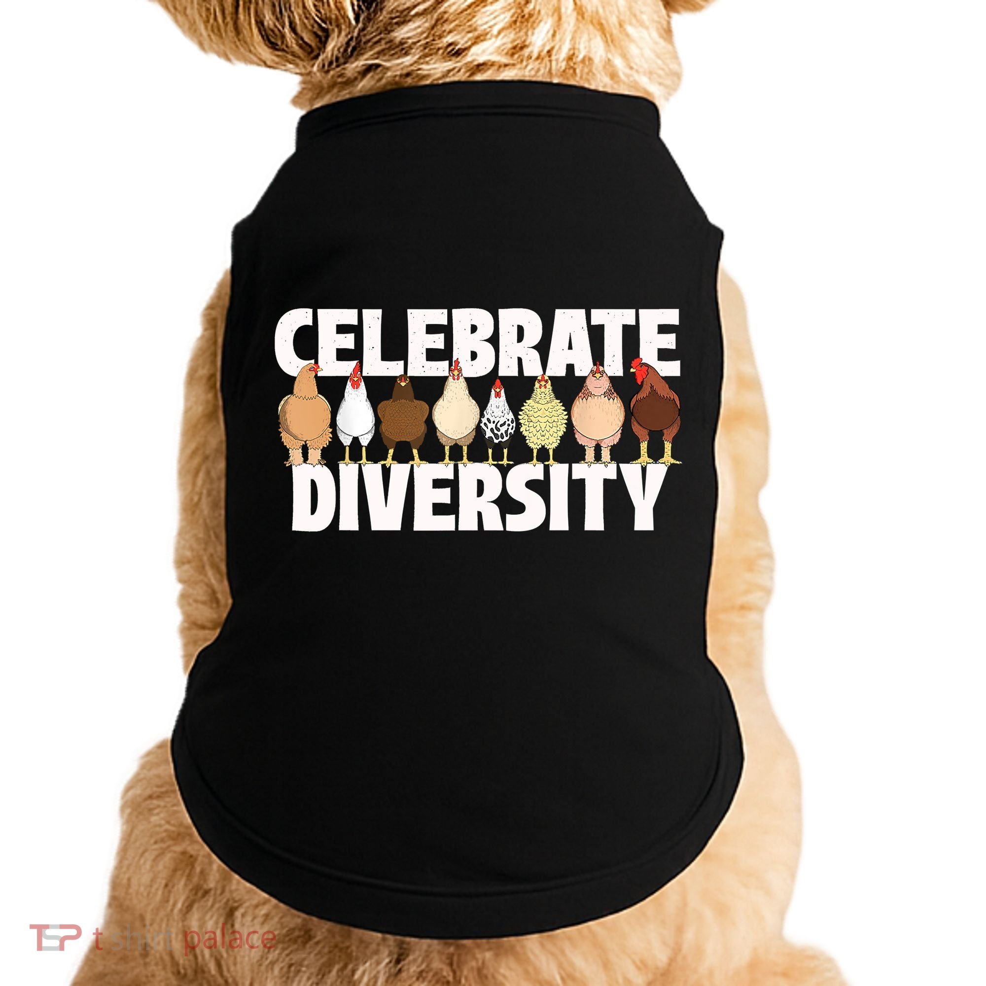 Celebrate Diversity Chicken Lover Farmyard Animal Lover Doggie Tank