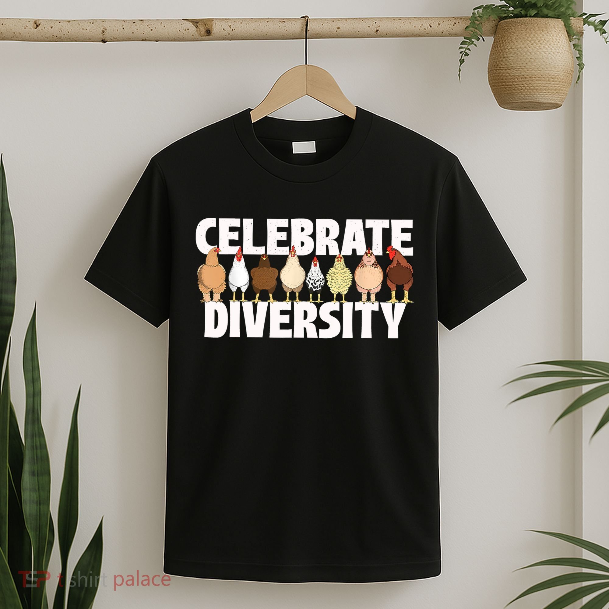 Celebrate Diversity Chicken Lover Farmyard Animal Lover T-Shirt