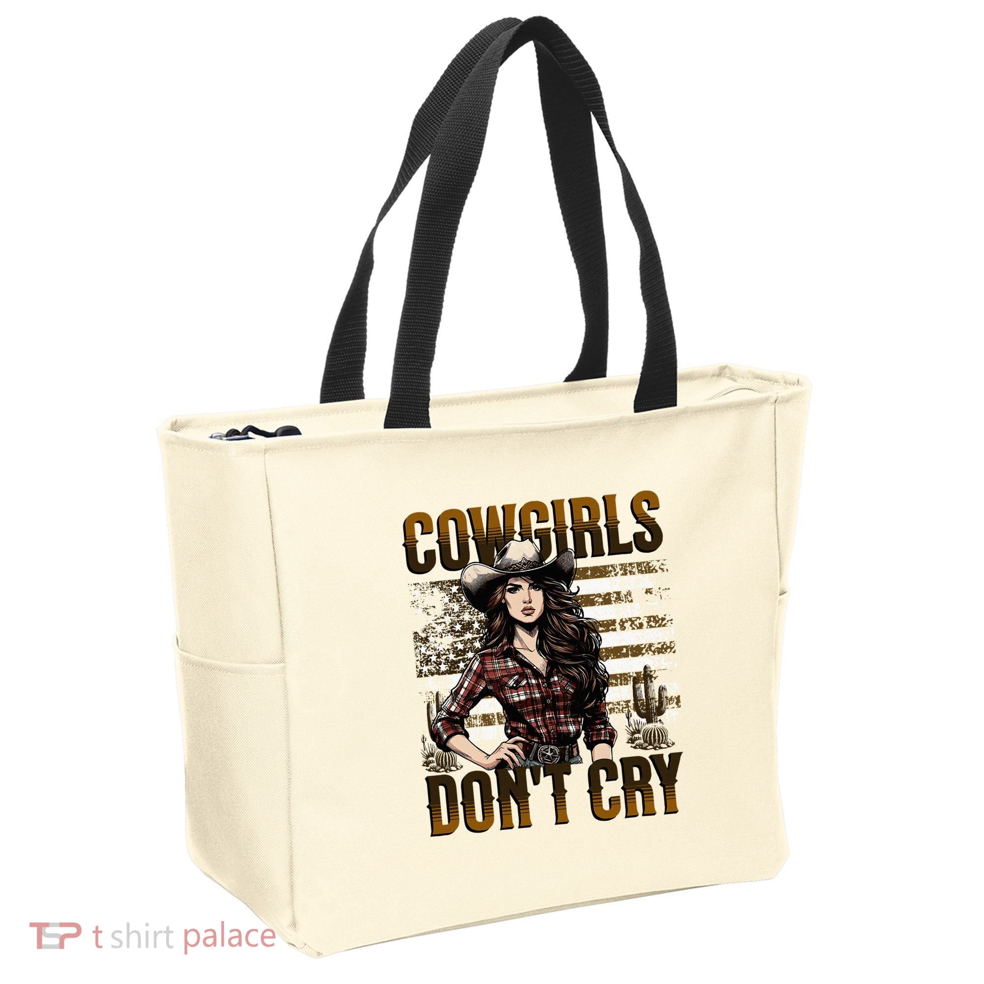 Cowgirls DonT Cry Tote Bag