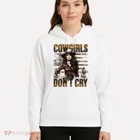 Cowgirls DonT Cry Hoodie thumb 5