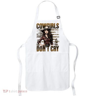 Cowgirls DonT Cry Apron