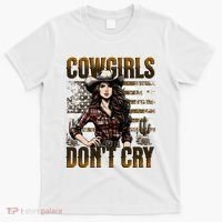 Cowgirls DonT Cry T-Shirt thumb 0
