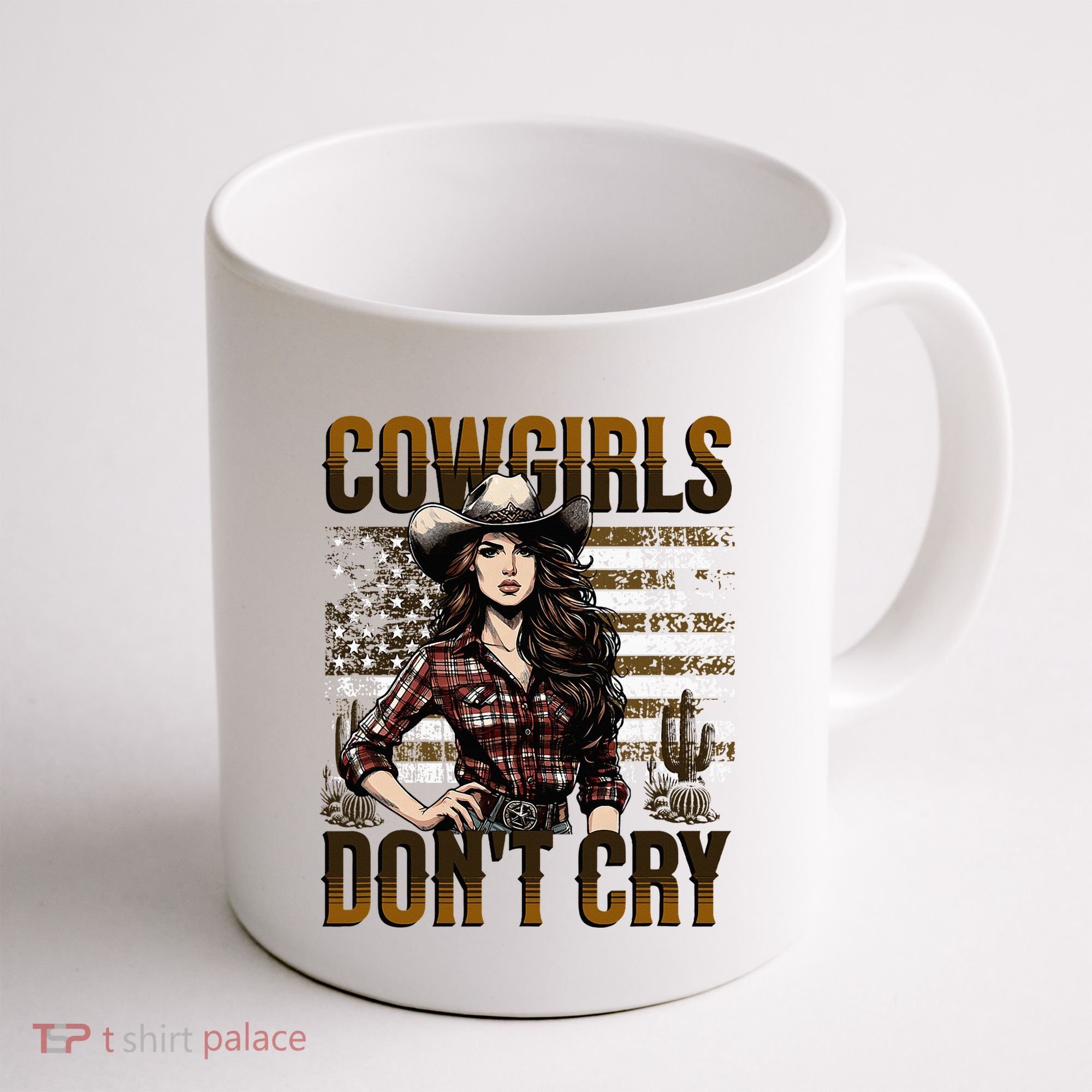 Cowgirls DonT Cry Coffee Mug