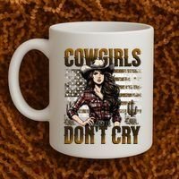 Cowgirls DonT Cry Coffee Mug thumb 2
