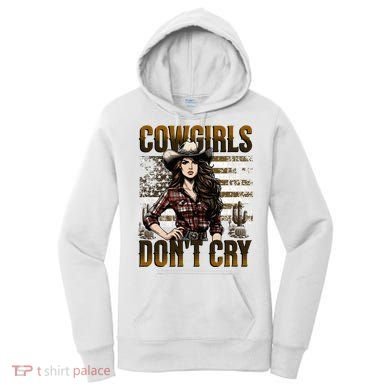 Cowgirls DonT Cry Women's Hoodie