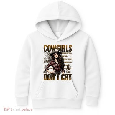 Cowgirls DonT Cry Kids Hoodie
