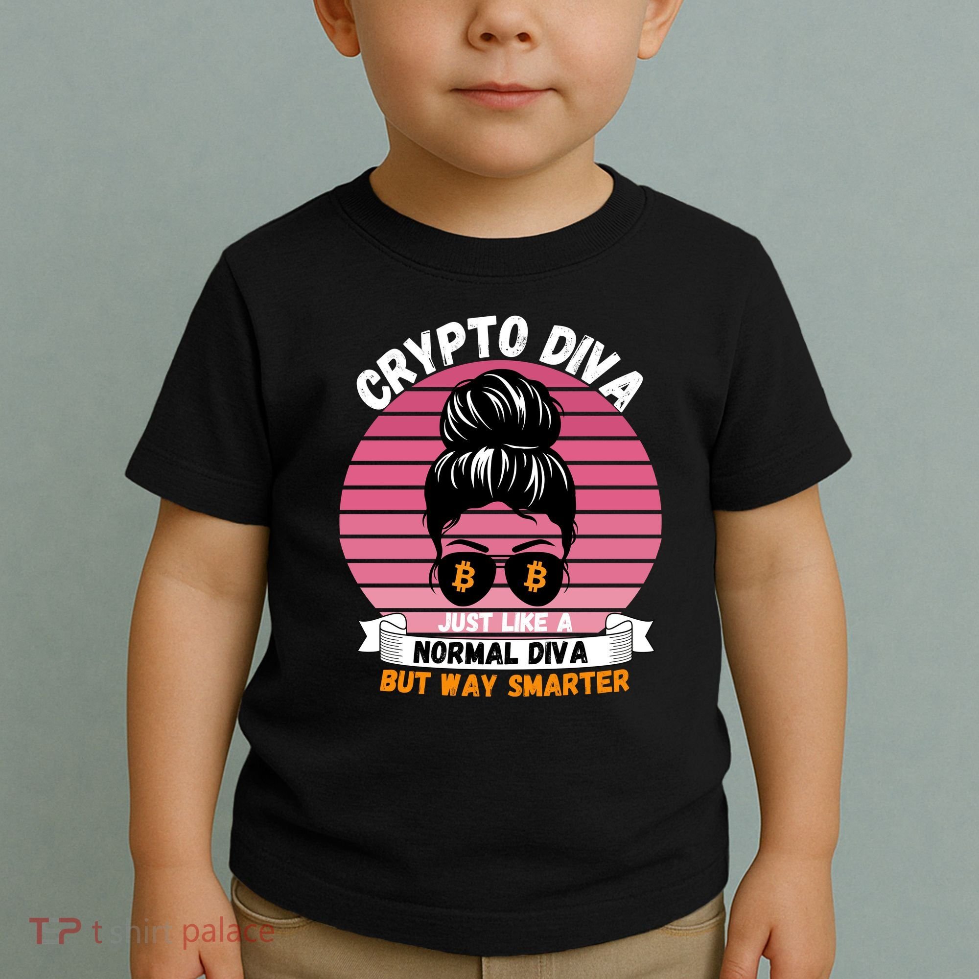 Crypto Diva, Crypto Mom, Plan B, HODL Bitcoin, Blockchain, Crypto Queen Toddler T-Shirt