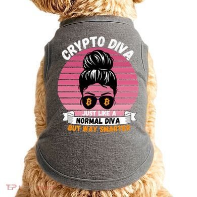 Crypto Diva, Crypto Mom, Plan B, HODL Bitcoin, Blockchain, Crypto Queen Doggie Tank