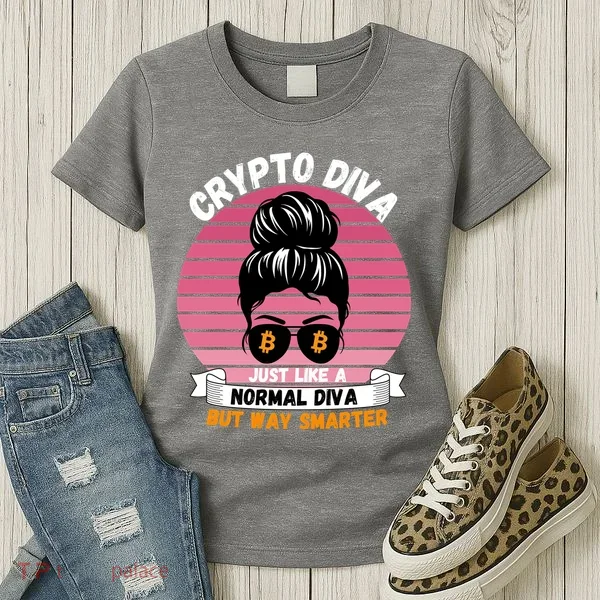 Crypto Diva, Crypto Mom, Plan B, HODL Bitcoin, Blockchain, Crypto Queen Women's T-Shirt