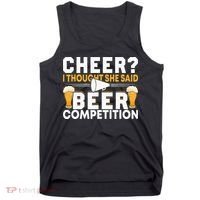 Cheer Dad Cheerleader I Thought She Said Beer Competition Tank Top thumb 0