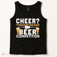 Cheer Dad Cheerleader I Thought She Said Beer Competition Tank Top thumb 2