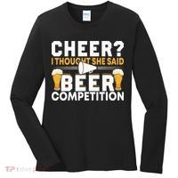 Cheer Dad Cheerleader I Thought She Said Beer Competition Women's Long Sleeve Shirt thumb 0