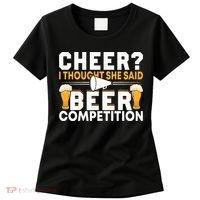 Cheer Dad Cheerleader I Thought She Said Beer Competition Women's T-Shirt thumb 0