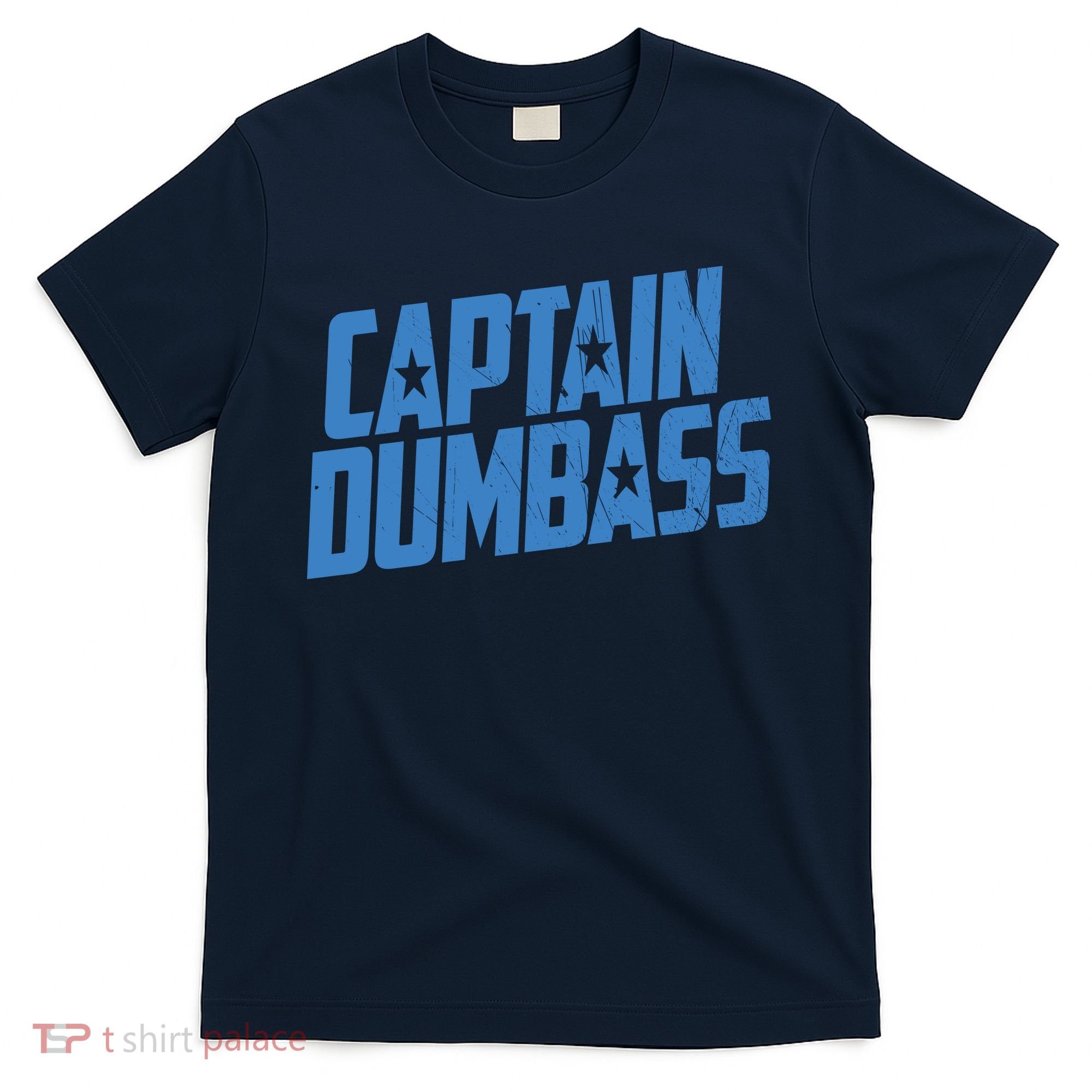Captain Dumbass T-Shirt