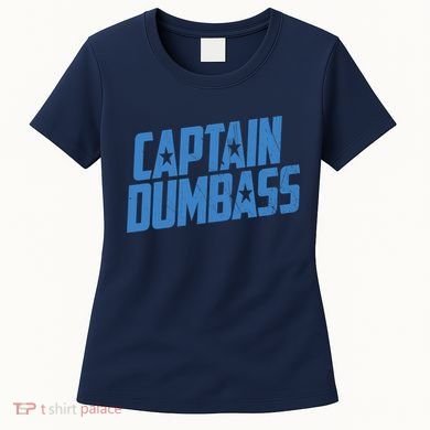 Captain Dumbass Women's T-Shirt