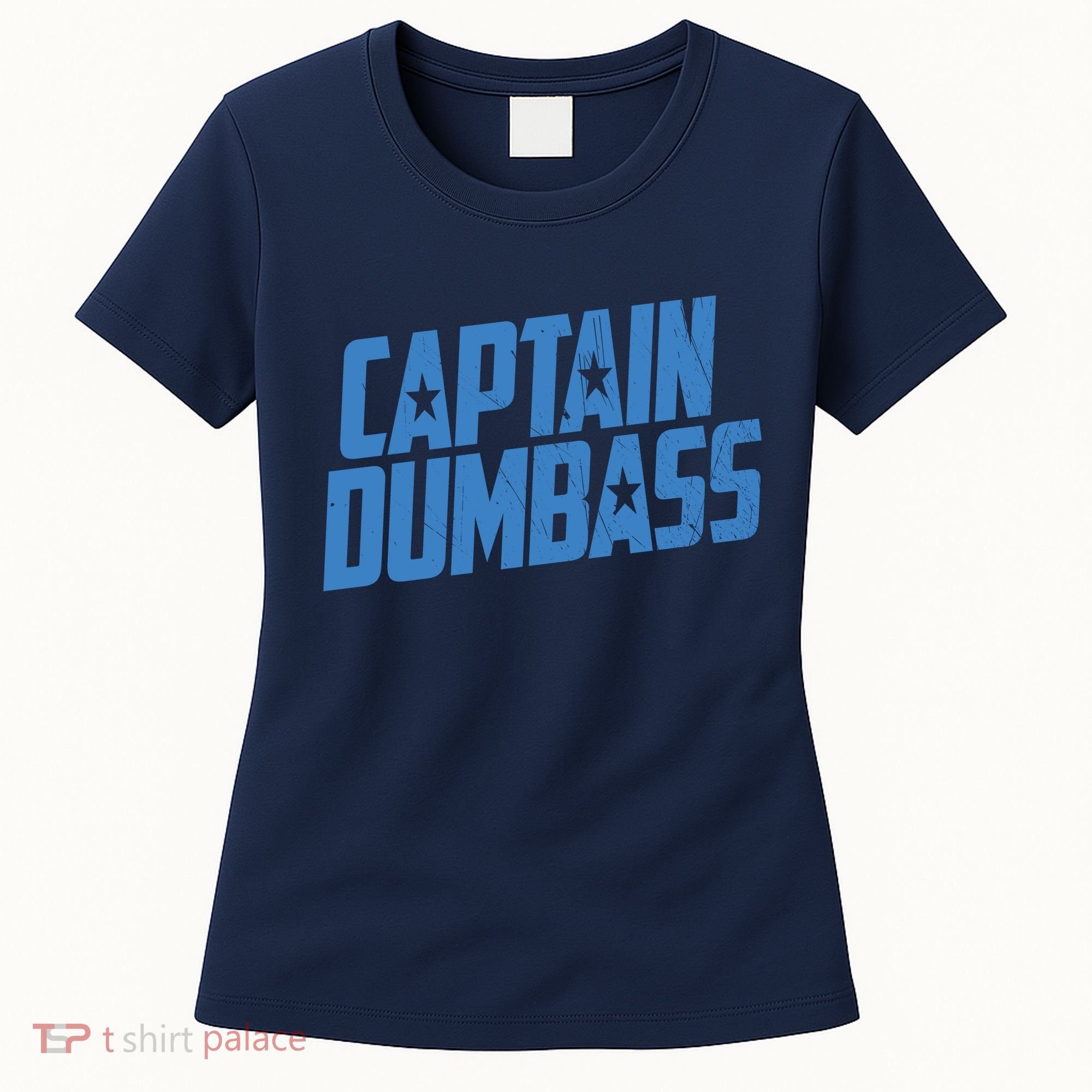 Captain Dumbass Women's T-Shirt