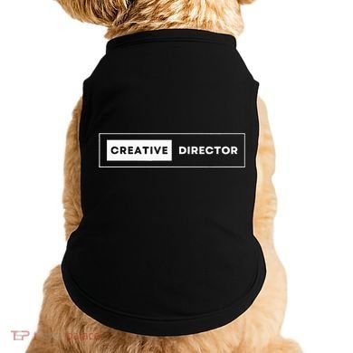 Creative Director Doggie Tank