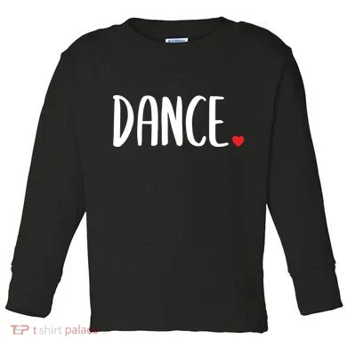 Cute Dance Toddler Long Sleeve