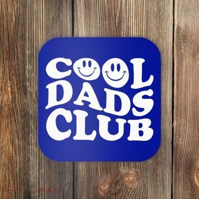 Cool Dads Club Coaster