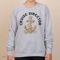 Cruise Director Cruising Cruise Ship Women's Sweatshirt thumb 0