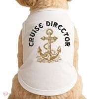 Cruise Director Cruising Cruise Ship Doggie Tank thumb 0