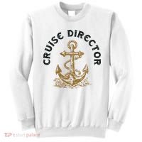 Cruise Director Cruising Cruise Ship Sweatshirt thumb 0